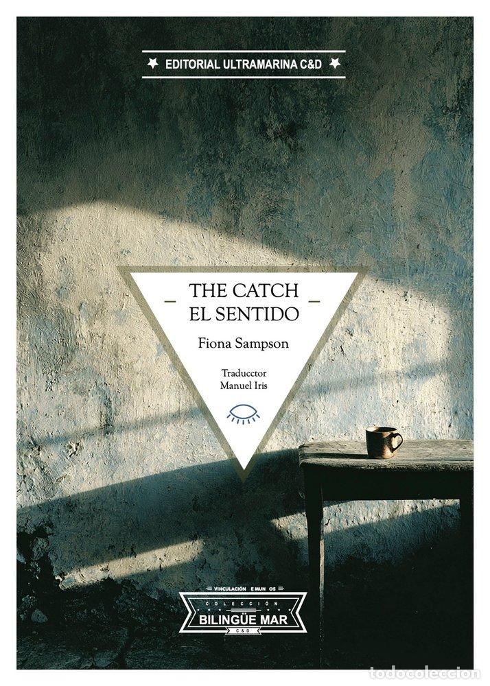 Livros: THE CATCH - SAMPSON, FIONA