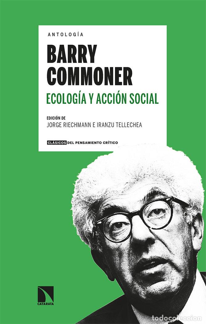 Libros: ECOLOGIA Y ACCION SOCIAL - COMMONER, BARRY