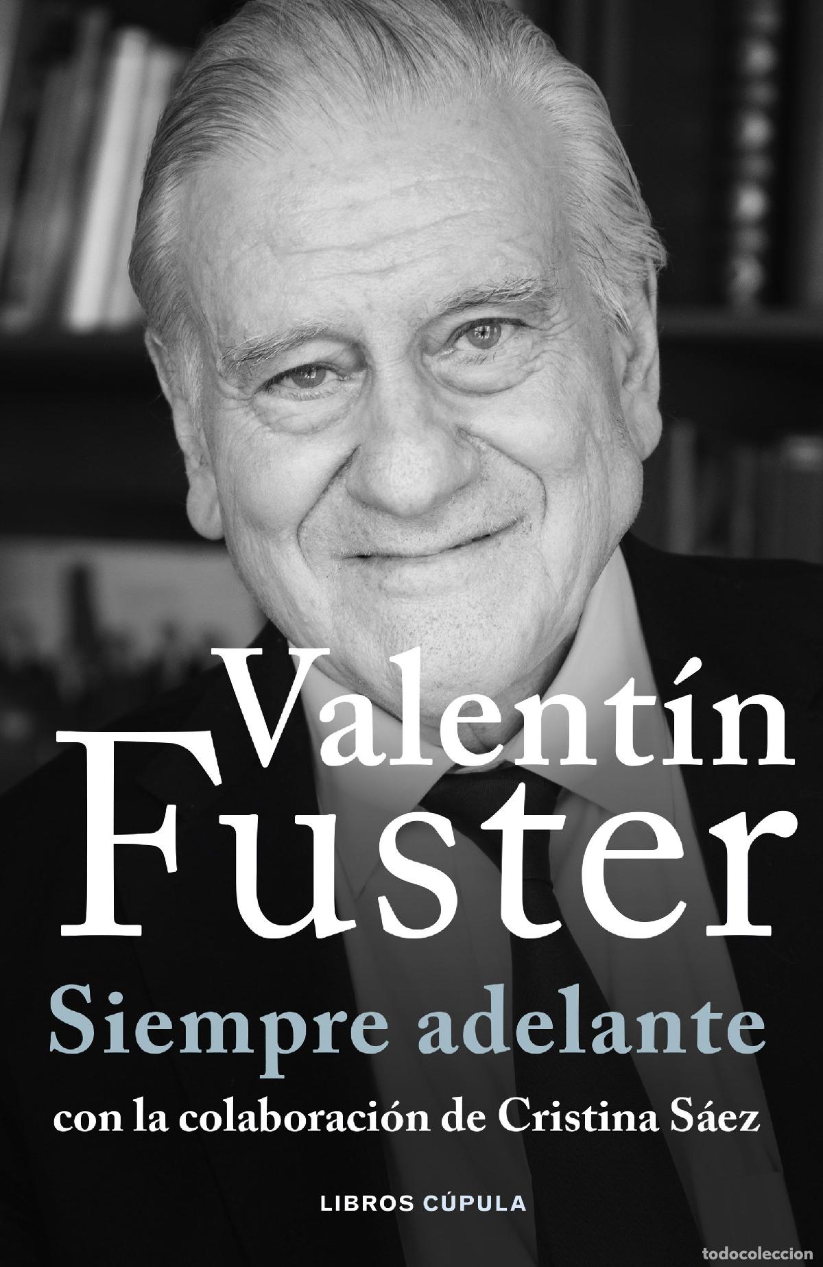 Livros: SIEMPRE ADELANTE - Fuster, Valent&iacute;