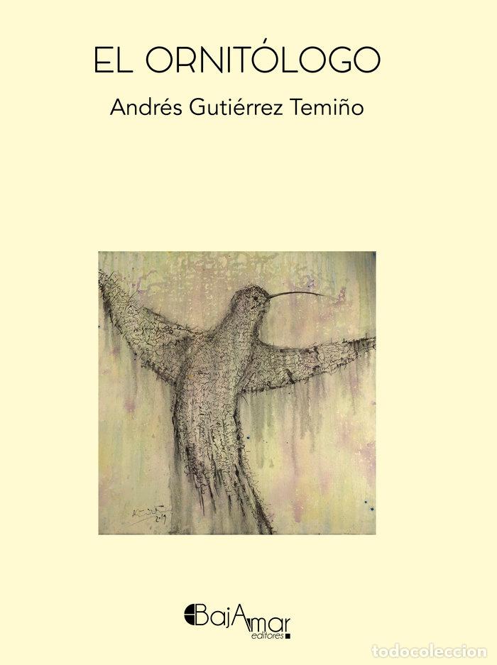 Livros: EL ORNITOLOGO - GUTIERREZ TEMI&Ntilde;O, ANDRES