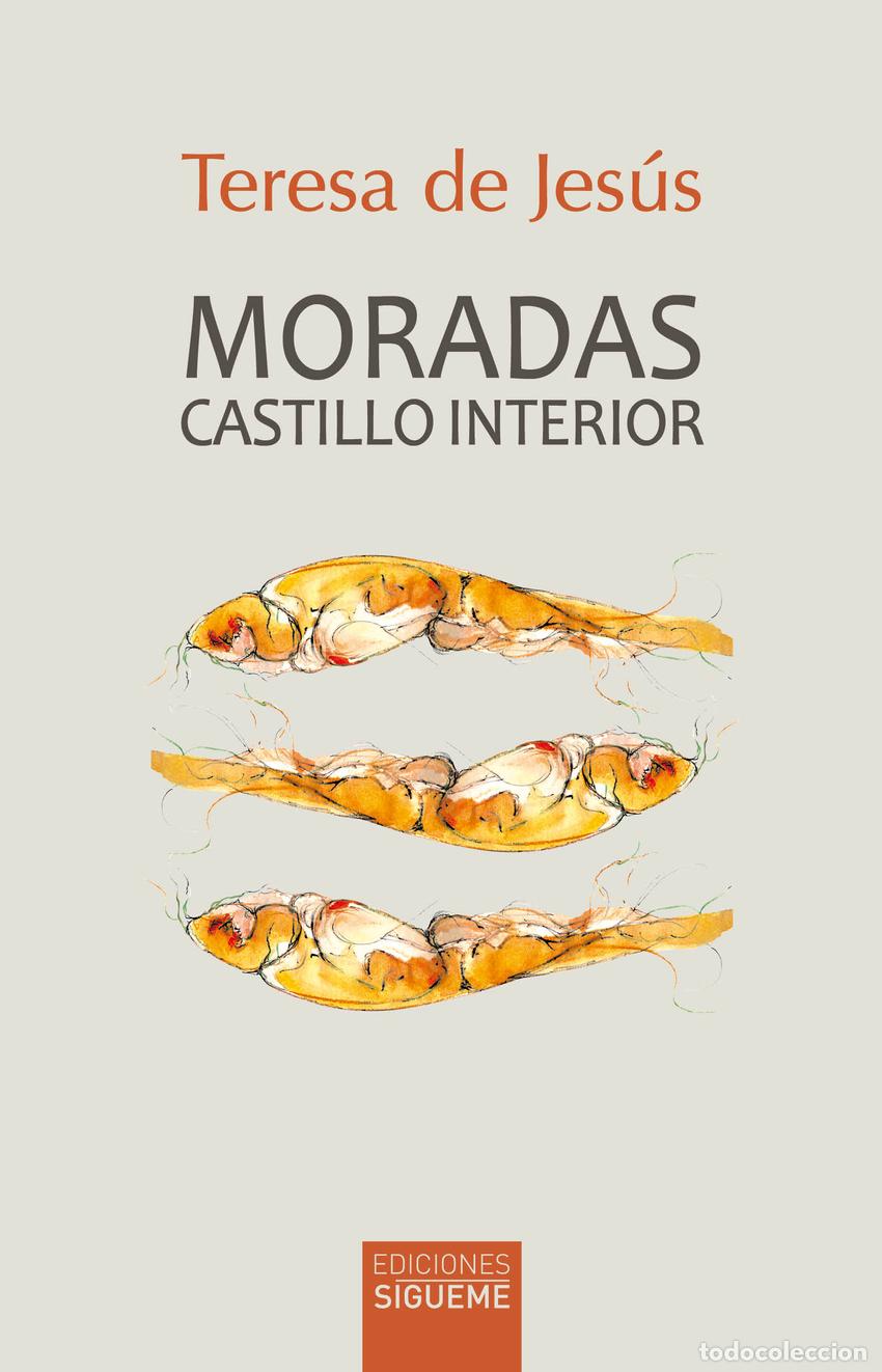 Libros: MORADAS. CASTILLO INTERIOR - Teresa de Jes&uacute;s, Santa