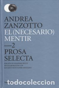 Livros: NECESARIO MENTIR,EL PROSA SELECTA - ZANZOTTO, ANDREA