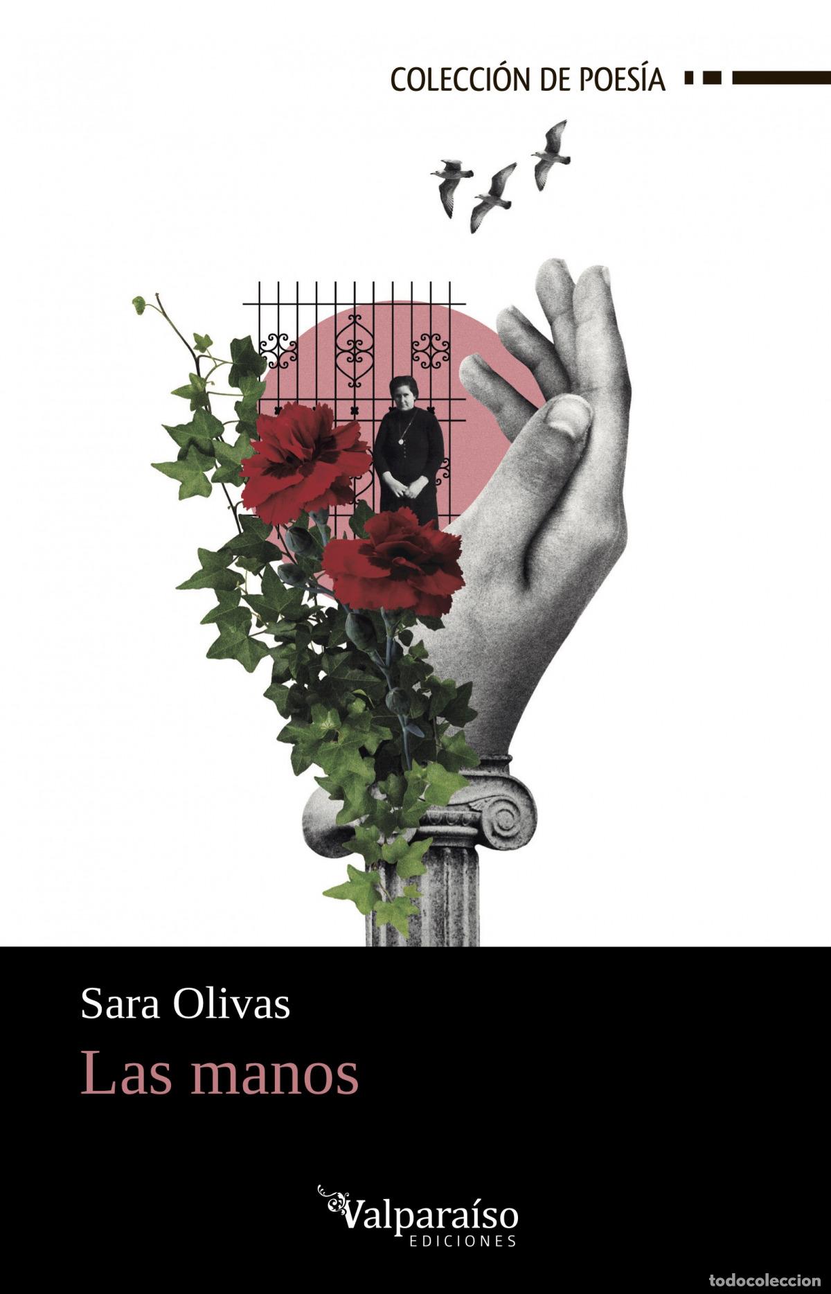 Libri: LAS MANOS - OLIVAS, SARA