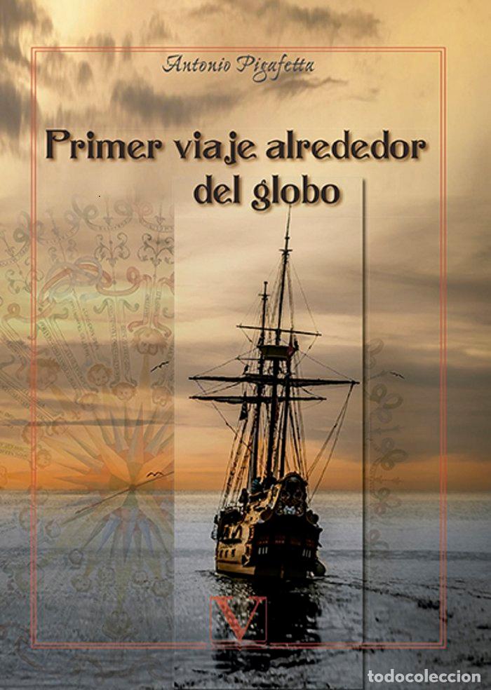 books: PRIMER VIAJE ALREDEDOR DEL GLOBO - PIGAFETTA, ANTONIO