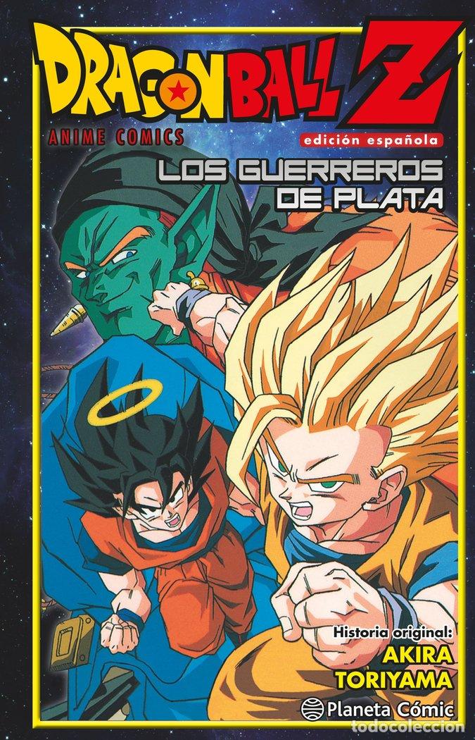 Libros: DRAGON BALL Z GUERREROS DE PLATA - TORIYAMA, AKIRA