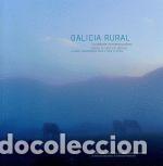 Livros: GALICIA RURAL.UN DEBATE CONTEMPOR&Aacute;NEO SOBRE O RURAL EN GALICIA - ASER &Aacute;LVAREZ