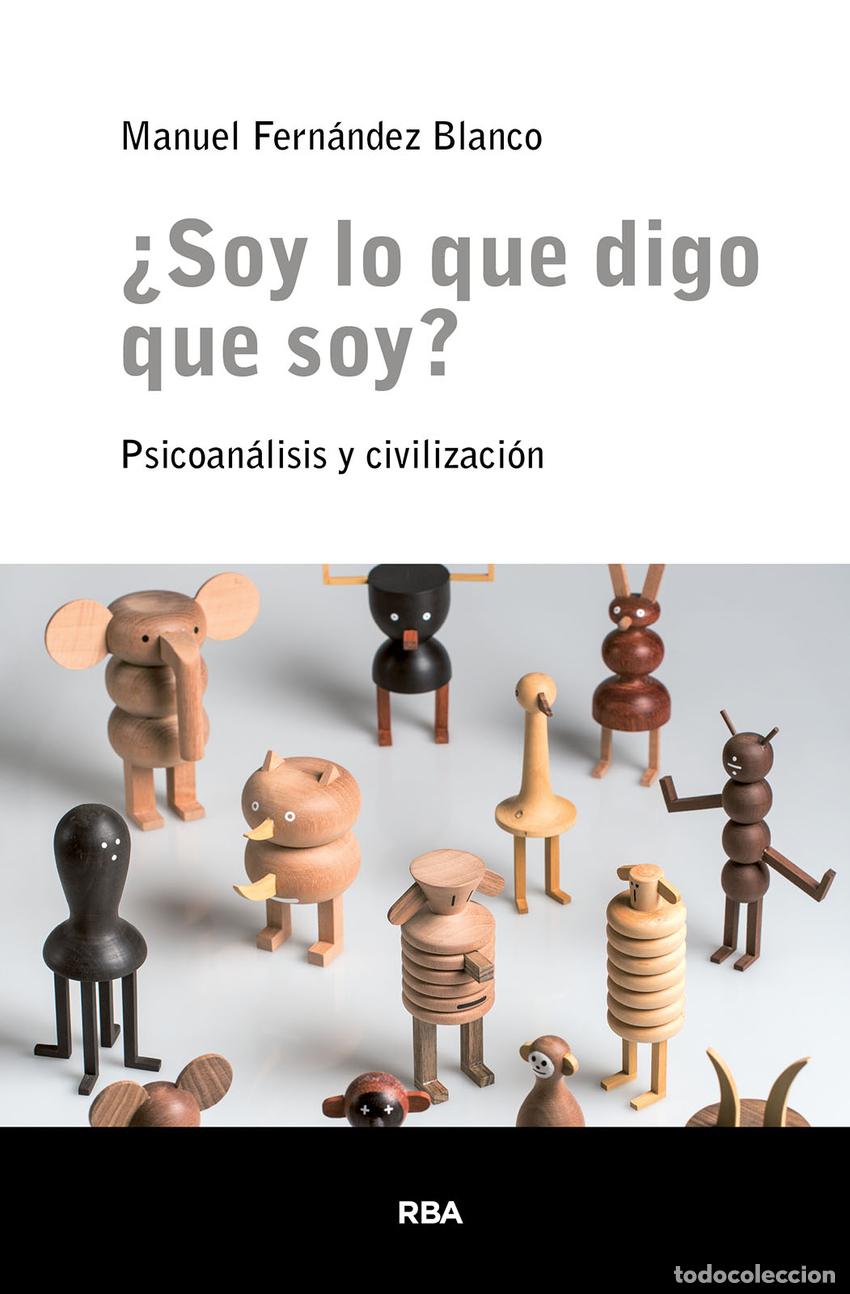 Livros: &iquest;SOY LO QUE DIGO QUE SOY? - Fern&aacute;ndez Blanco, Manuel