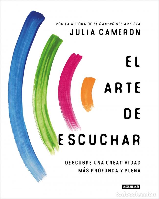 Livros: EL ARTE DE ESCUCHAR - Cameron, Julia