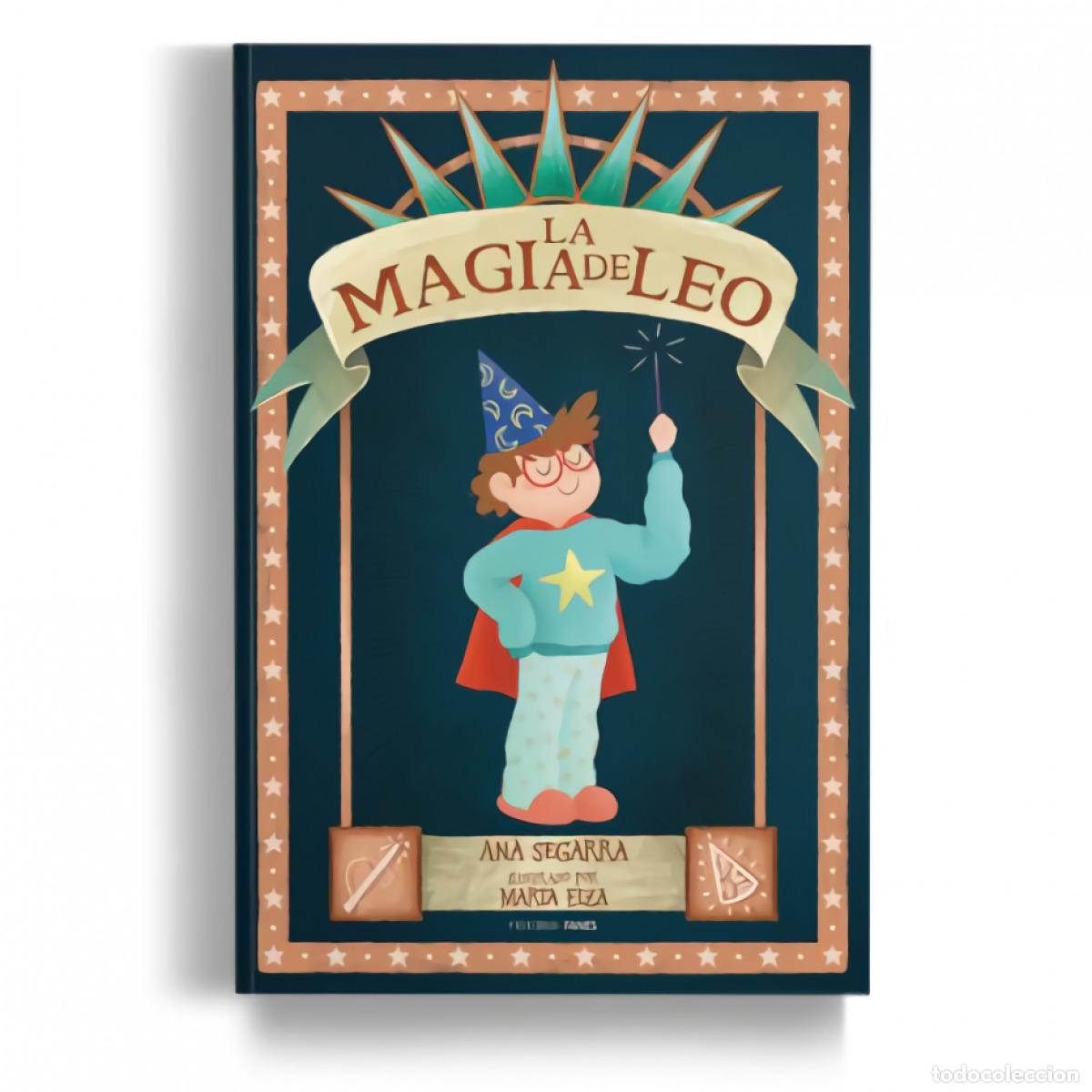 Livros: LA MAGIA DE LEO - Segarra, Ana