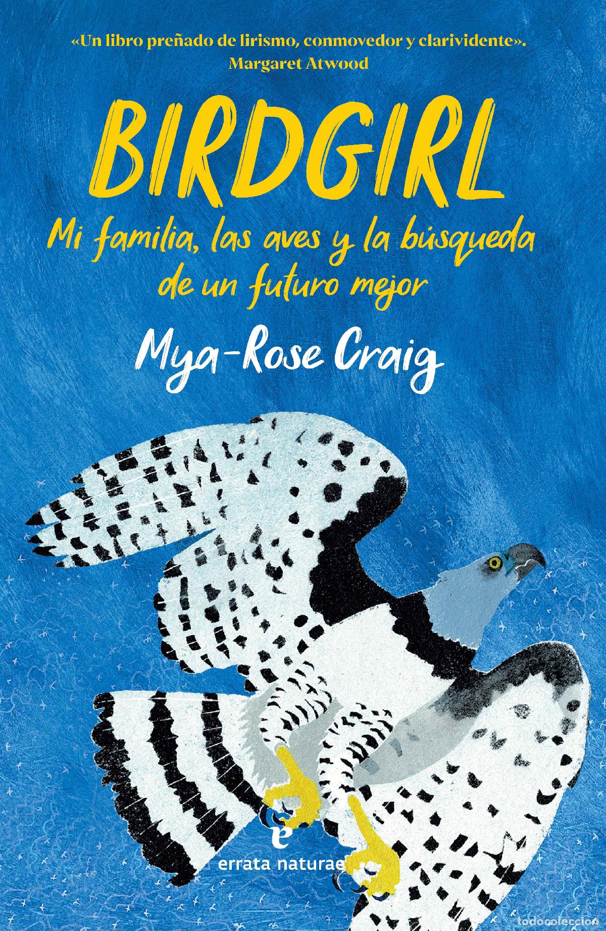 Livros: BIRDGIRL - Craig, Mya Rose