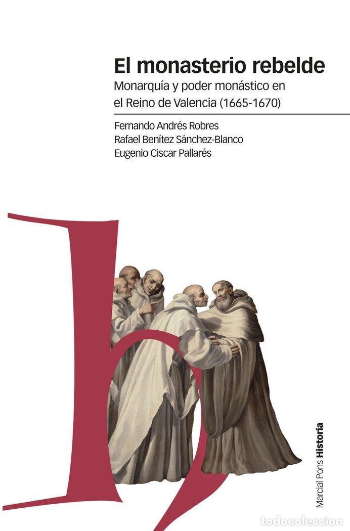 B&uuml;cher: MONASTERIO REBELDE,EL - ROBRES, FERNANDO ANDRES