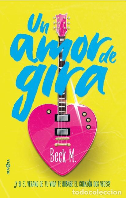 books: UN AMOR DE GIRA - M , Beck