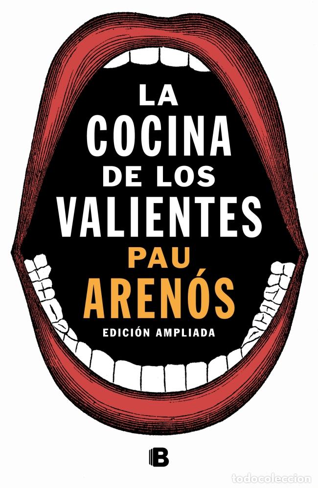 B&uuml;cher: LA COCINA DE LOS VALIENTES - Arenos, Pau