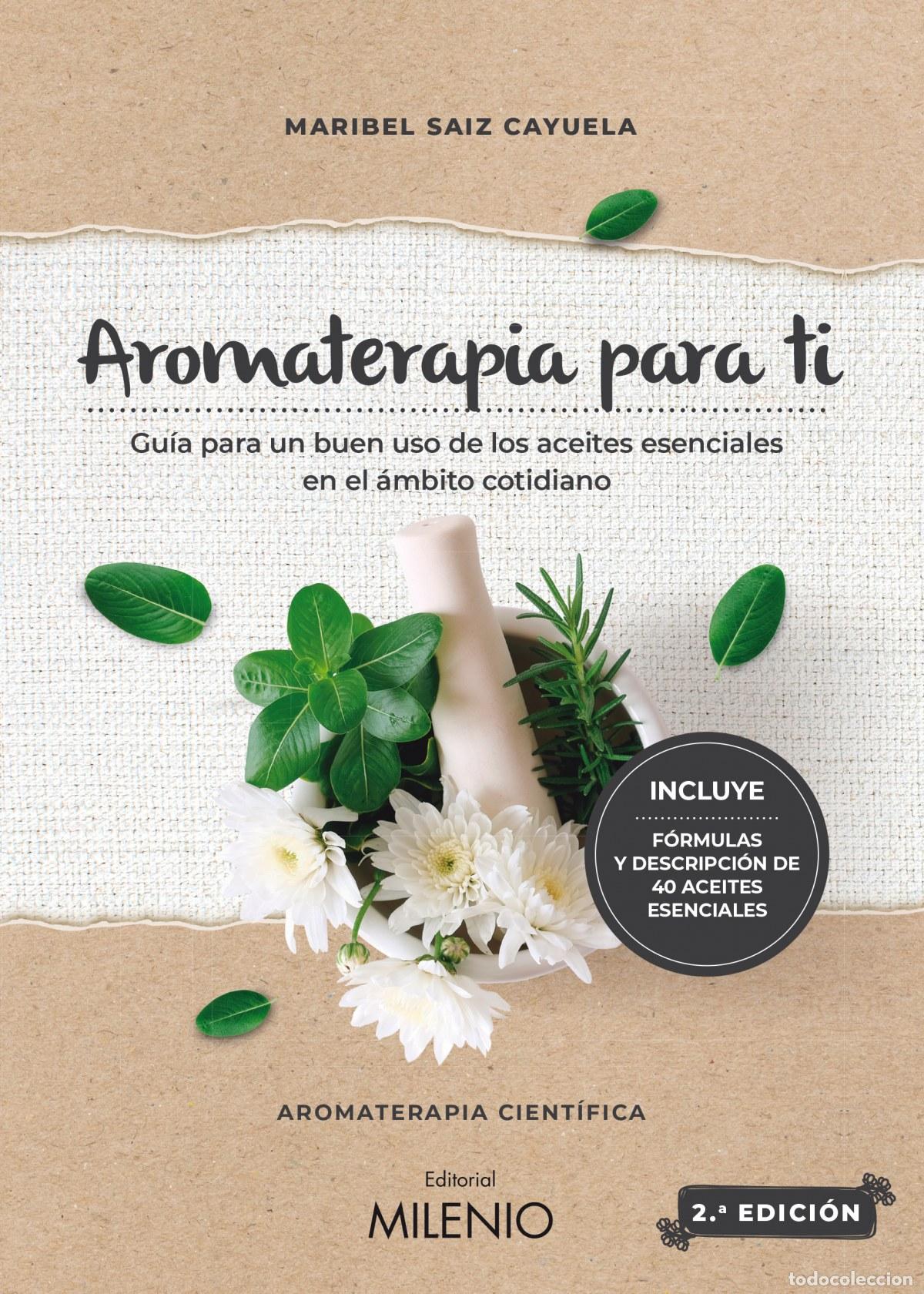 B&uuml;cher: AROMATERAPIA PARA TI - Saiz Cayuela, Maribel
