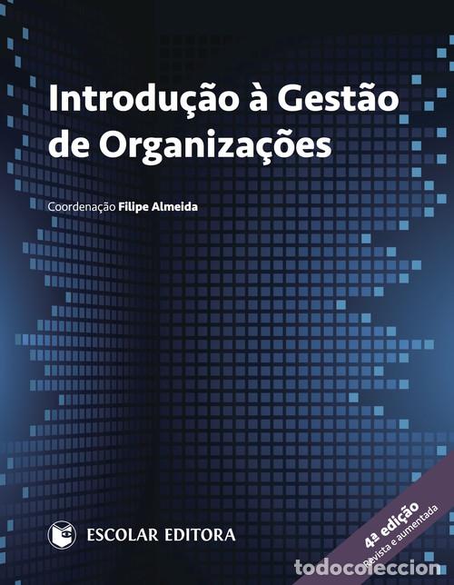 Libri: INTRODU&Ccedil;AO &Aacute; GESTAO DE ORGANIZA&Ccedil;OES - Almeida, Filipe