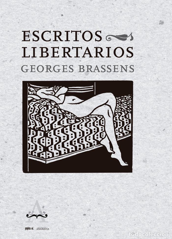 Libros: ESCRITOS LIBERTARIOS - BRASSENS, GEORGES