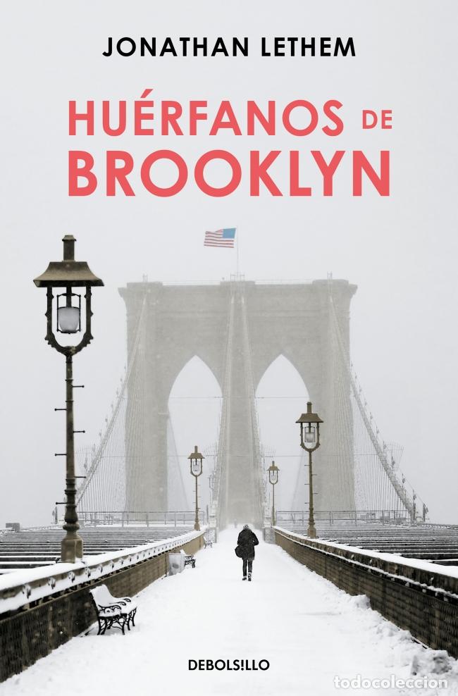 Libros: HU&Egrave;RFANOS DE BROOKLYN - Lethem, Jonathan
