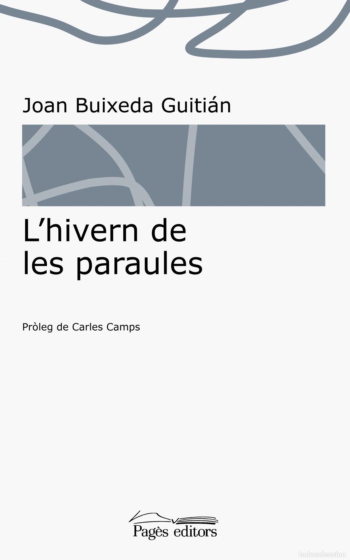 Libros: L'HIVERN DE LES PARAULES - Buixeda Guiti&aacute;n, Joan