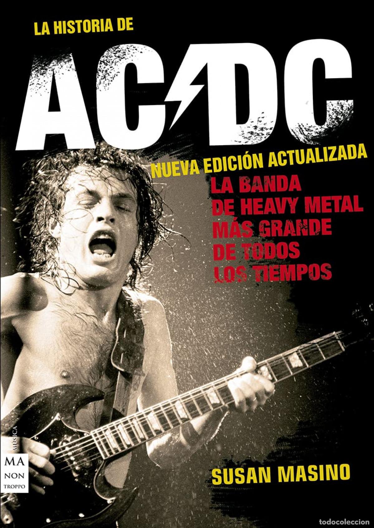 books: LA HISTORIA DE AC/DC - Masino, Susan