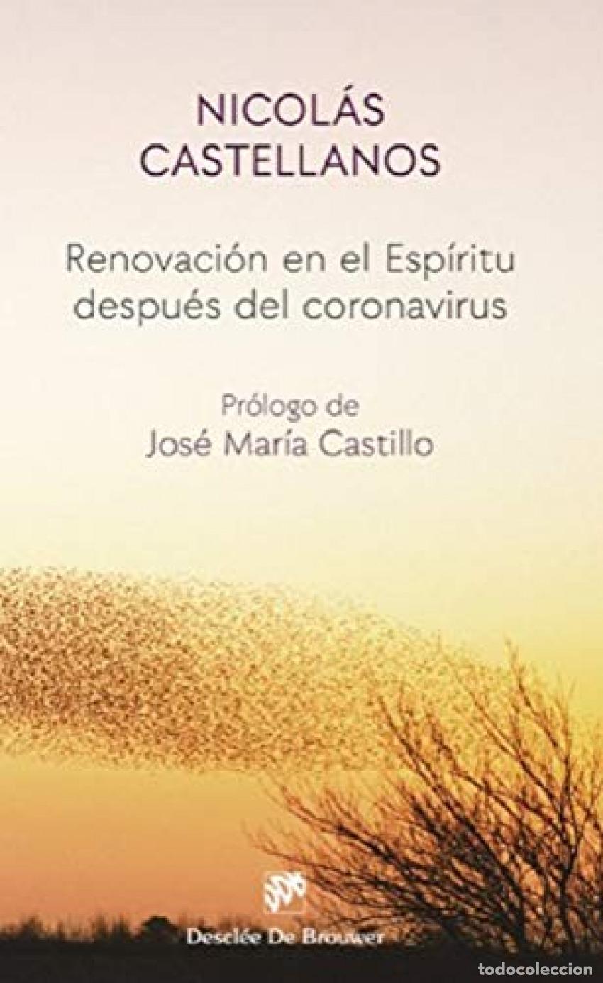 Libros: RENOVACI&Oacute;N EN EL ESP&Iacute;RITU DESPU&Eacute;S DEL CORONAVIRUS - Castellanos Franco, Nicol&aacute;s