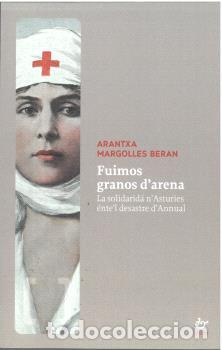 Livros: N&ordm;33 FUIMOS GRANOS D'ARENA - TRABE - Margolles Beran, Arnatza
