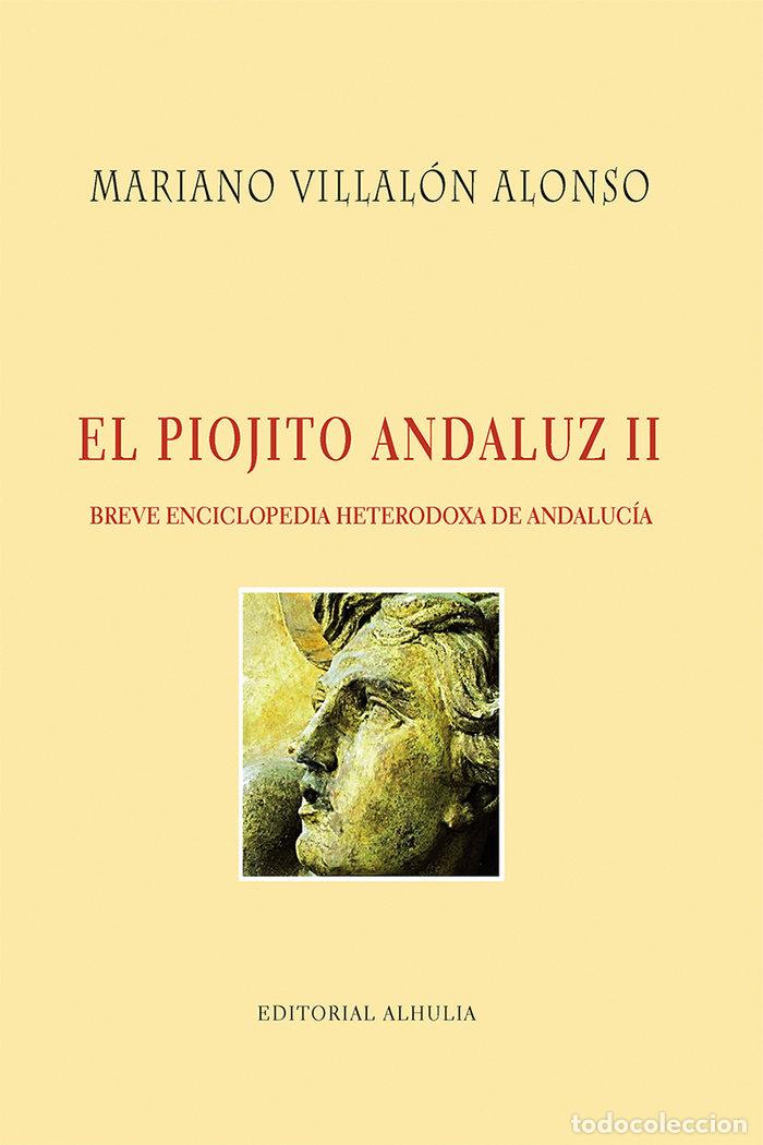 Livros: PIOJITO ANDALUZ II,EL - VILLALON ALONSO, MARIANO