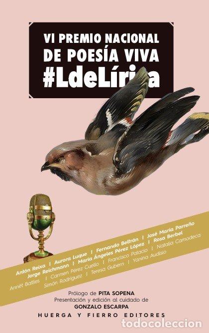 Libros: VI PREMIO NACIONAL DE POESIA VIVA #LDELIRICA - AA.VV