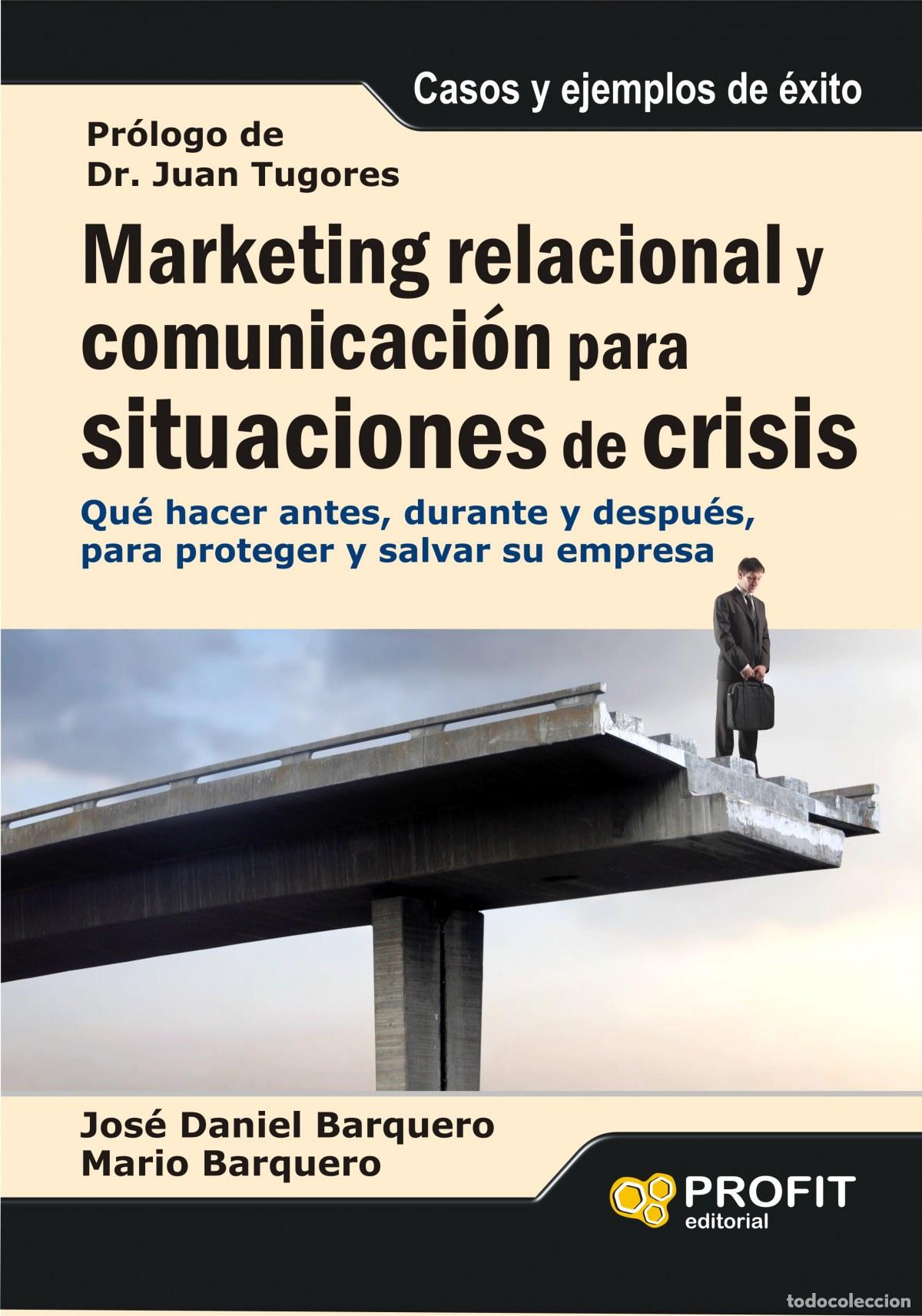 Libros: MARKETING RELACIONAL Y COMUNICACION PARA - Barquero Cabrer