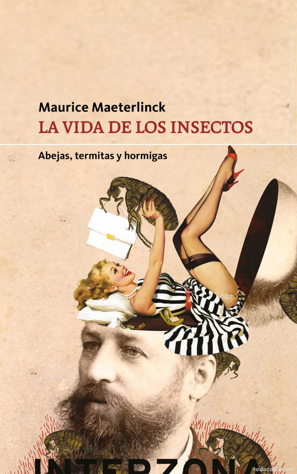 Libros: LA VIDA DE LOS INSECTOS - Maeterlinck, Maurice