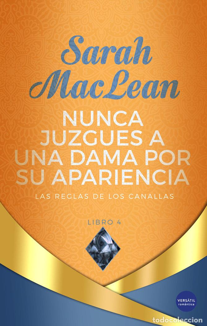 Libros: NUNCA JUZGUES A UNA DAMA POR SU APARIENCIA - MACLEAN, SARAH