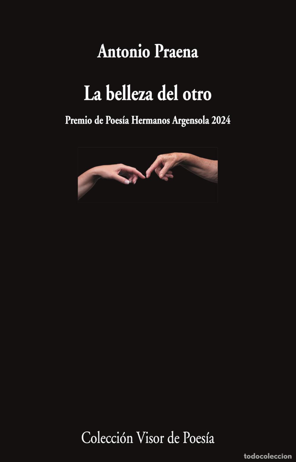Libros: LA BELLEZA DEL OTRO - PRAENA, ANTONIO