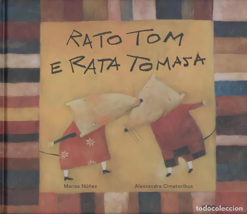 books: RATO TOM E A RATA TOMASA - Nu&ntilde;ez, Marisa