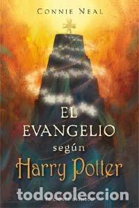 Libros: EVANGELIO SEGUN HARRY POTTER - NEAL, CONNIE