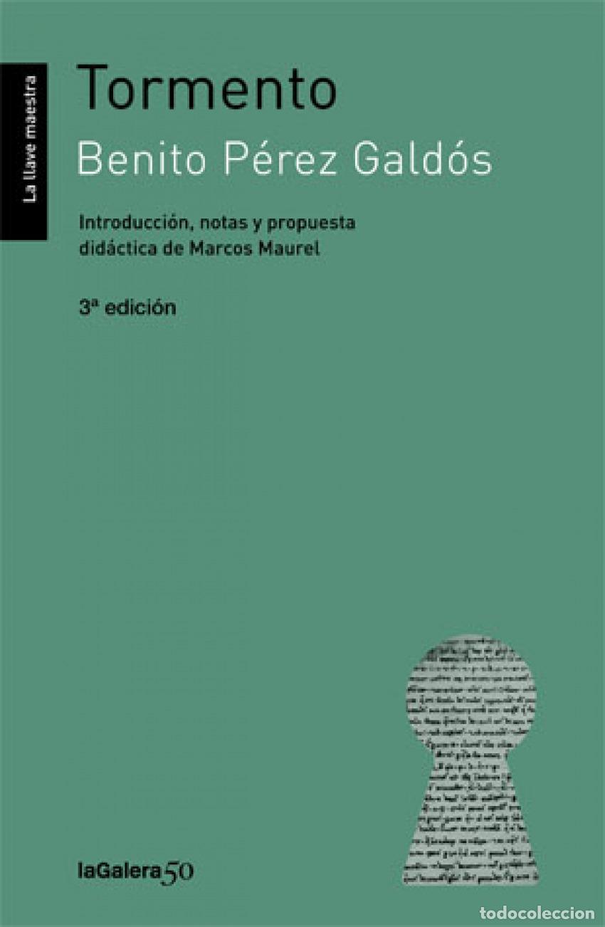 Libros: TORMENTO - P&eacute;rez Gald&oacute;s, Benito