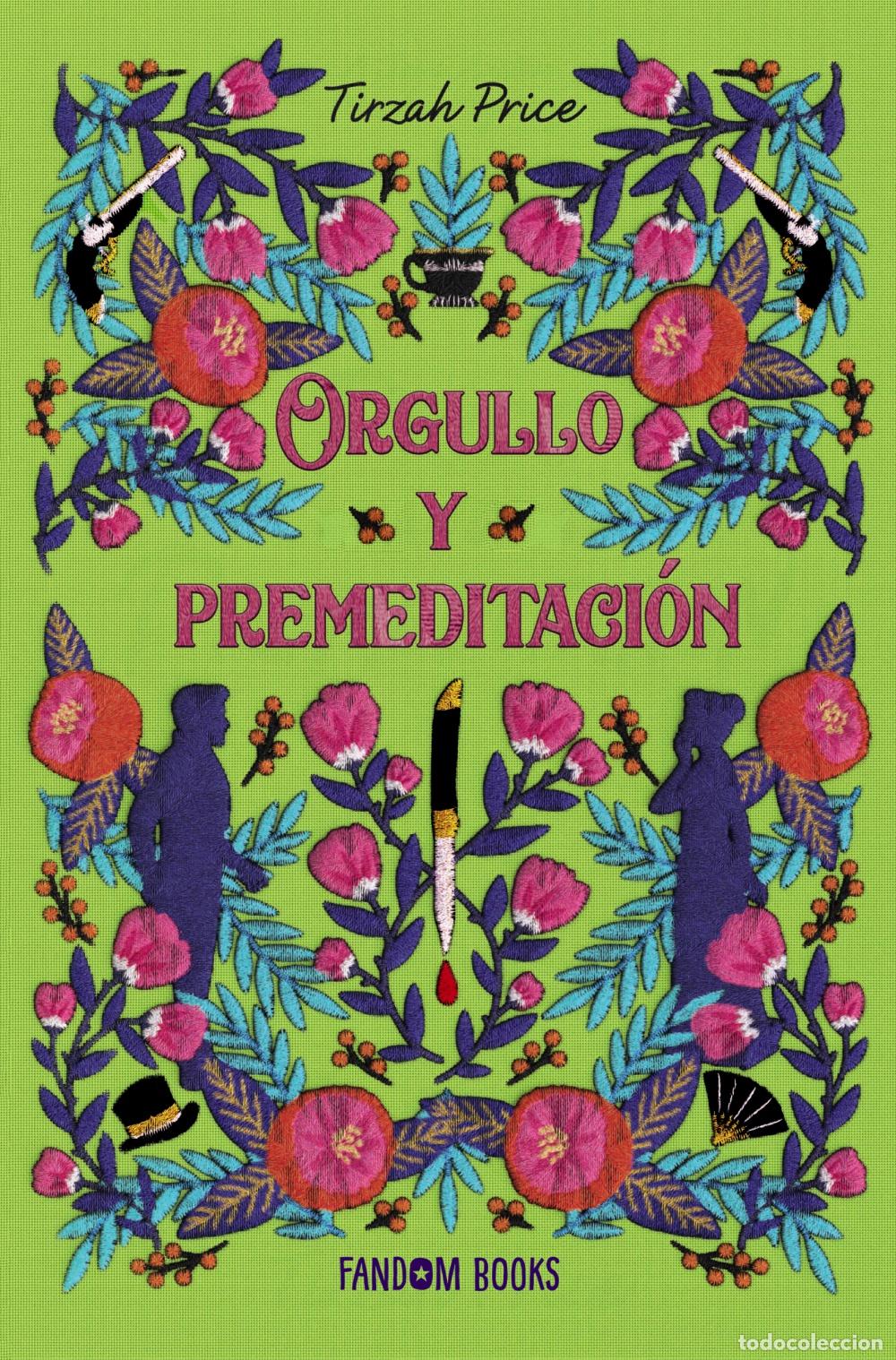 Libri: ORGULLO Y PREMEDITACI&Oacute;N - Price, Tirzah