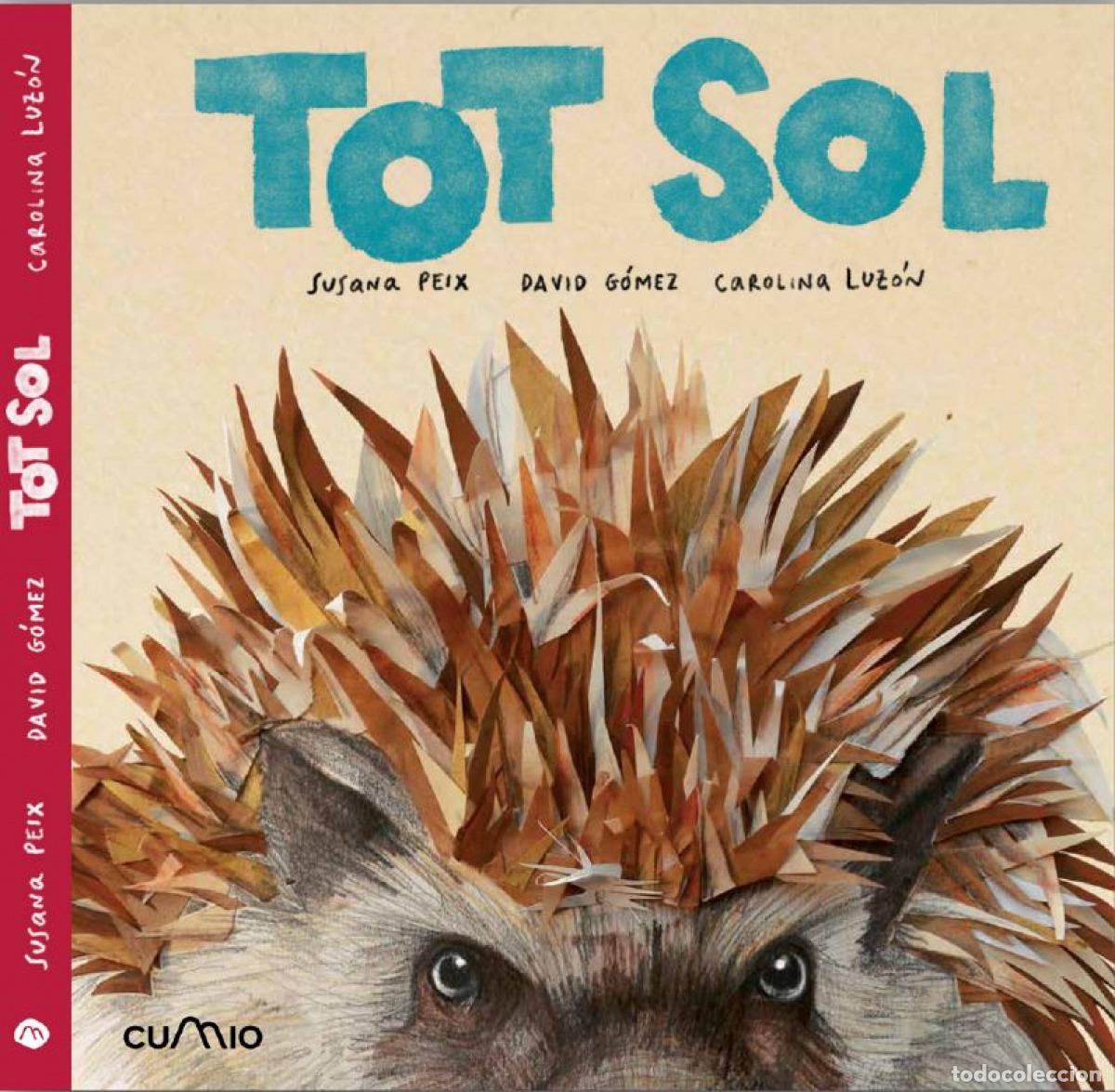Libros: (CAT) TOT SOL - G&Oacute;MEZ, DAVID