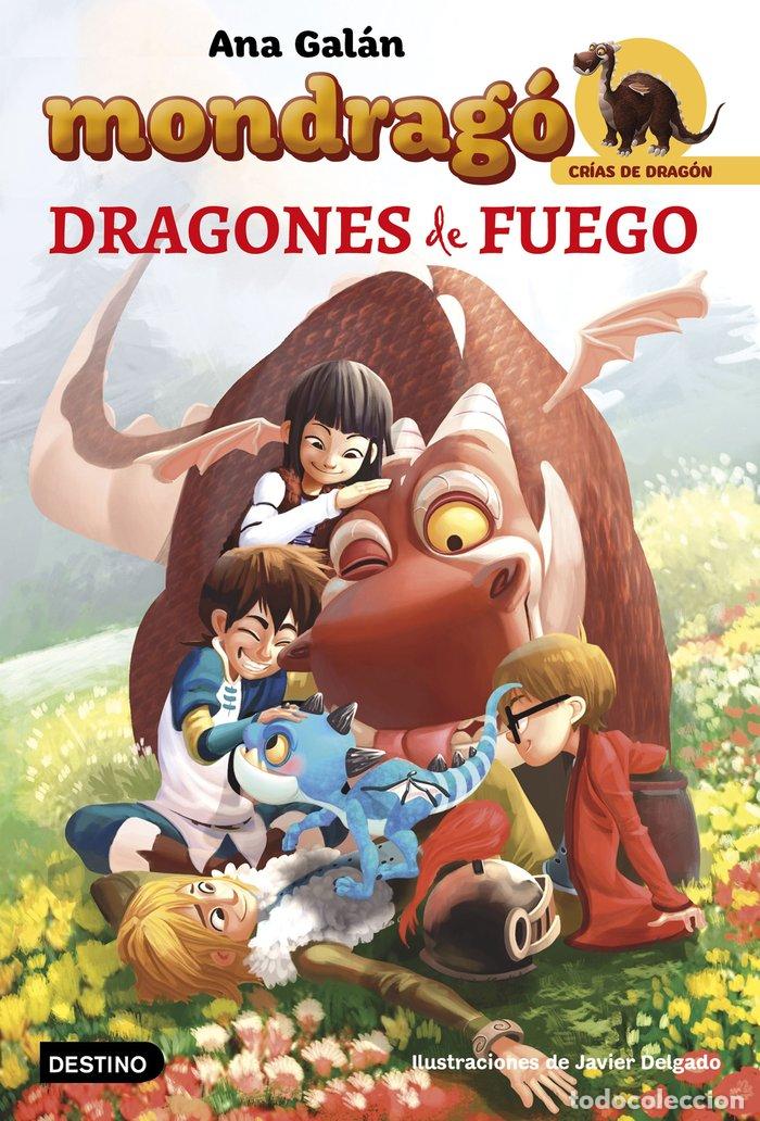 Libros: MONDRAGO 2 DRAGONES DE FUEGO - GALAN, ANA