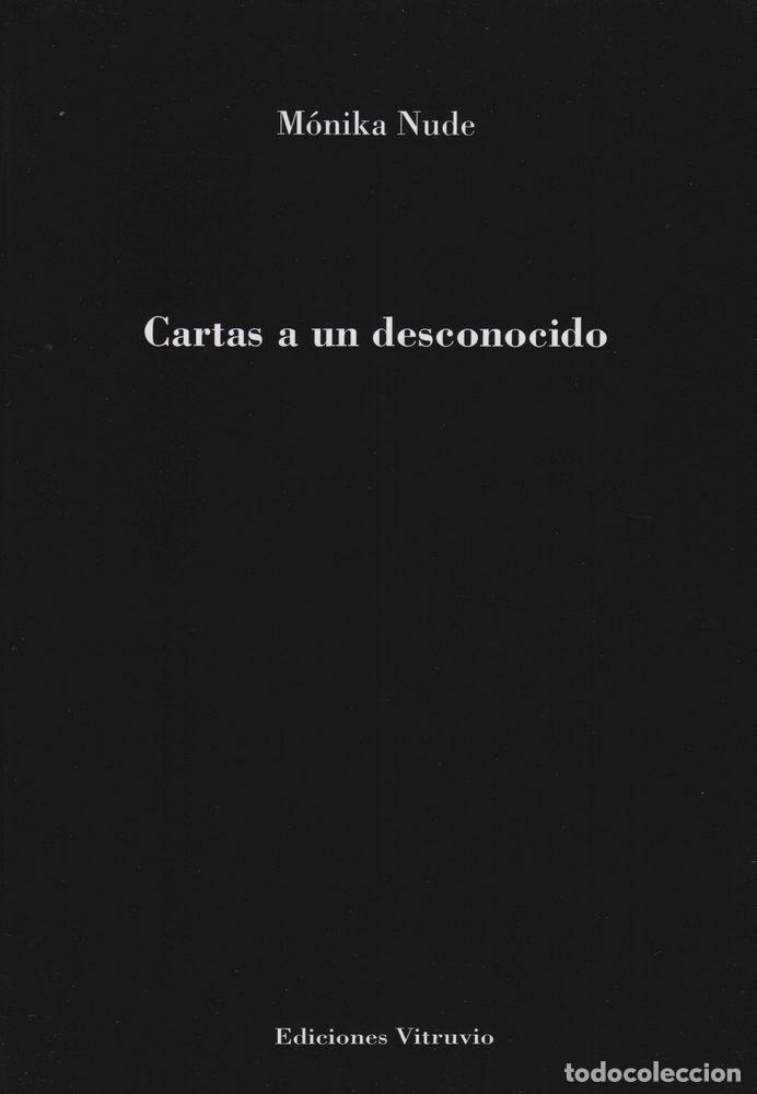 Livres: CARTAS A UN DESCONOCIDO - NUDE, MONIKA