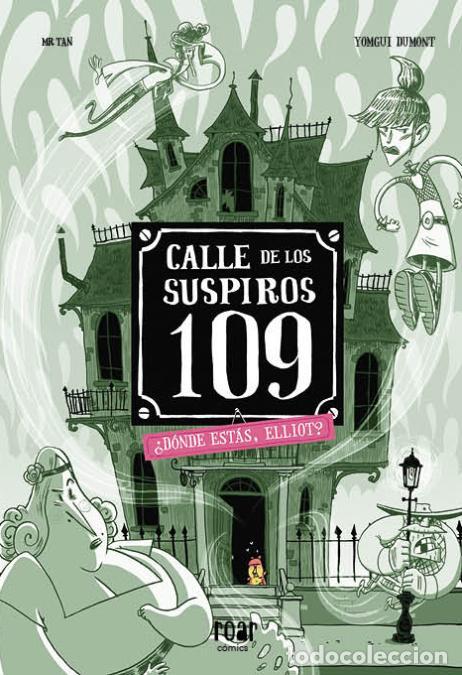 Livres: CALLE DE LOS SUSPIROS 109. &iquest;D&Oacute;NDE EST&Aacute;S, ELLIOT? - Mr Tan