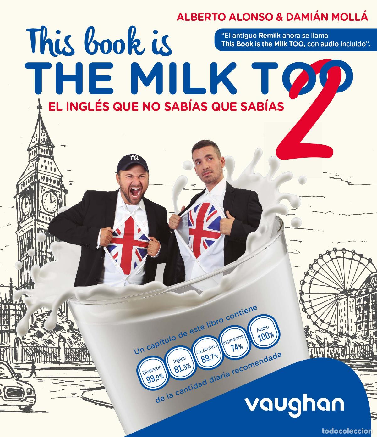 books: THIS BOOK IS THE MILK TOO! - Alonso, Alberto