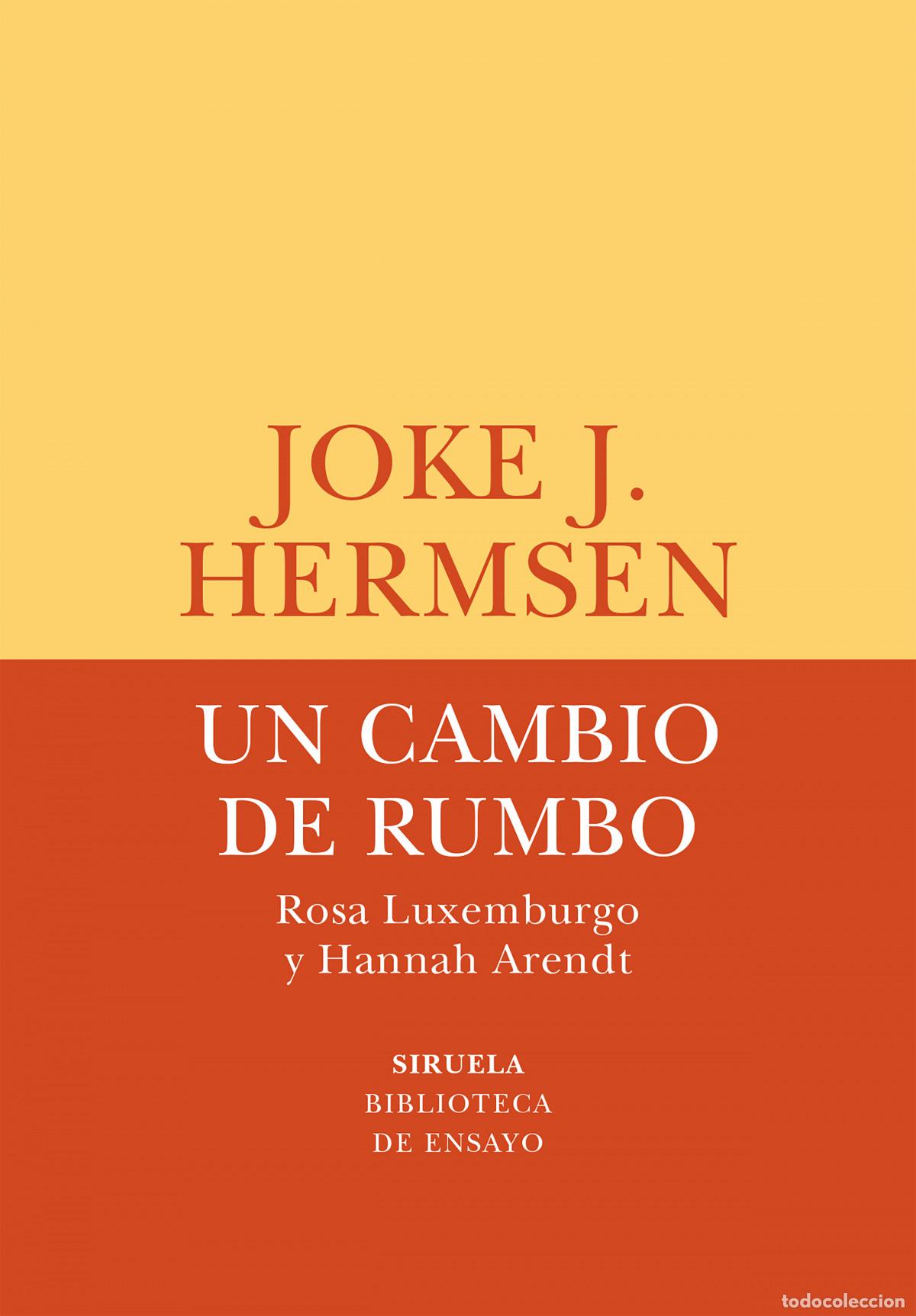 Libros: UN CAMBIO DE RUMBO - Hermsen, Joke J