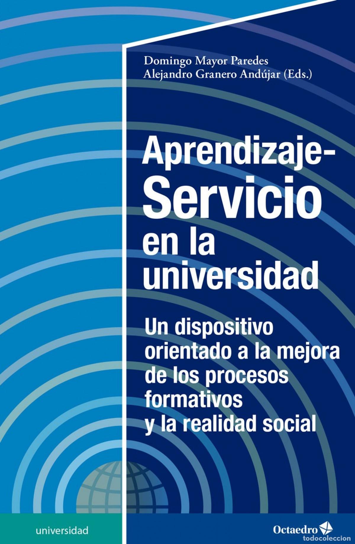 Libros: APRENDIZAJE-SERVICIO EN LA UNIVERSIDAD - Mayor Paredes, Domingo