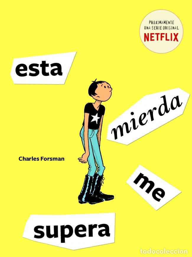 Libros: ESTA MIERDA ME SUPERA - Forsman, Charles