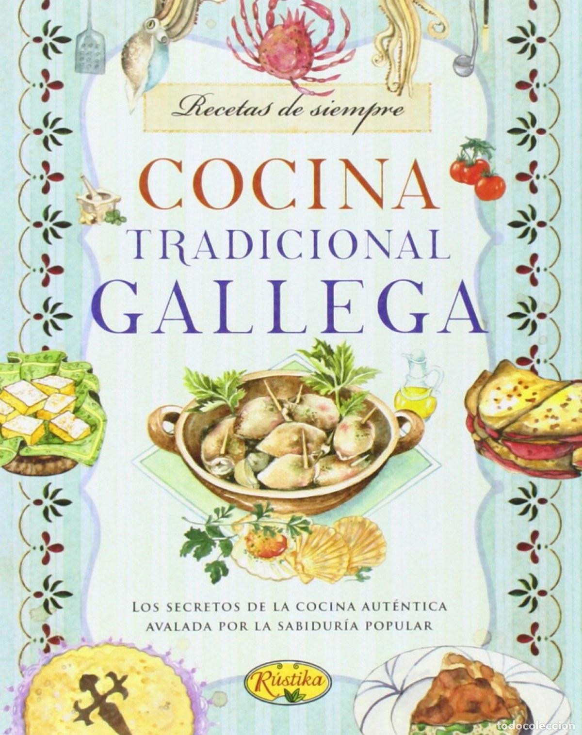 Libros: COCINA TRADICIONAL GALLEGA - Cocina / comidas y bebidas / literatura gastronomica