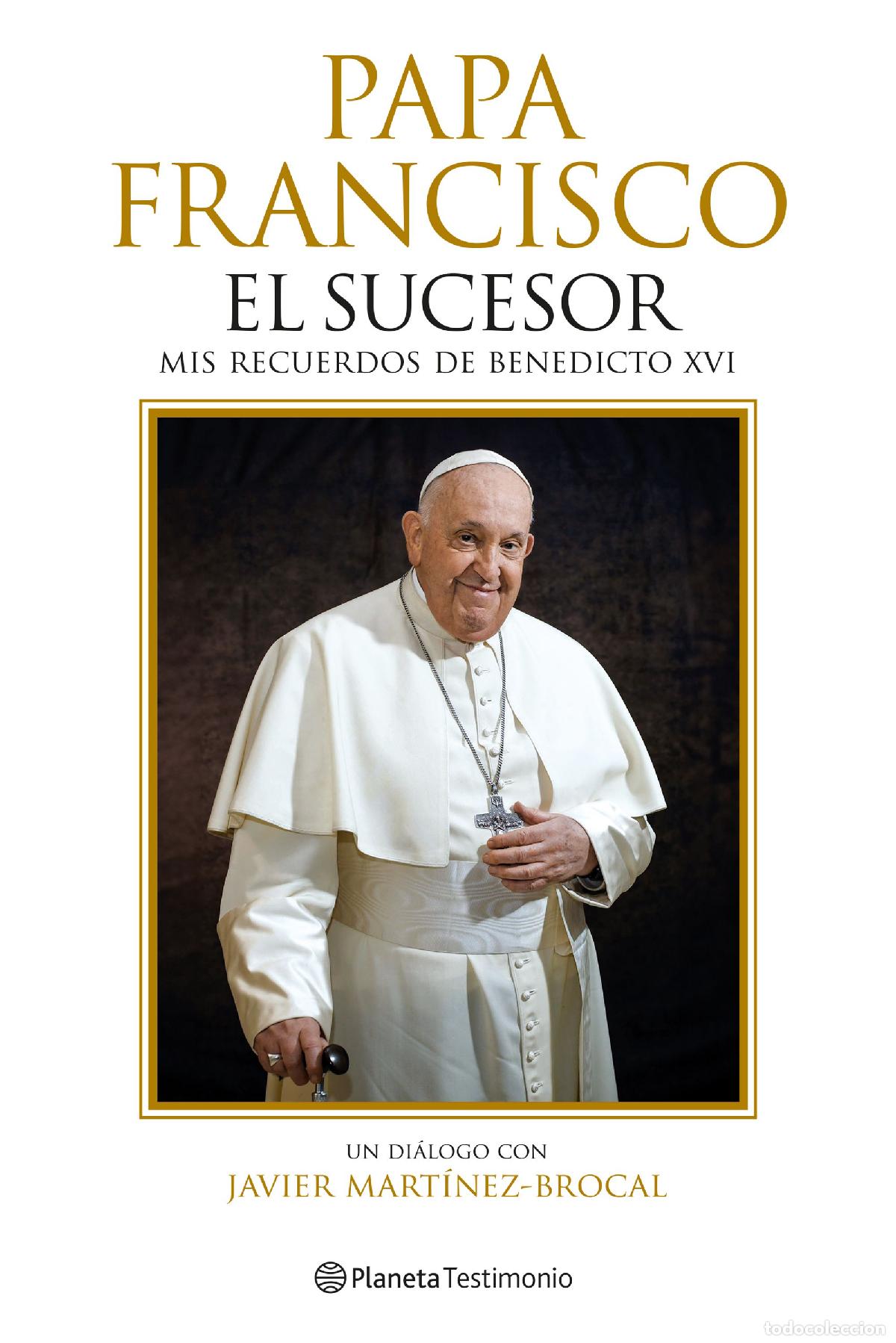 Libros: PAPA FRANCISCO. EL SUCESOR - Mart&iacute;nez Brocal, Javier