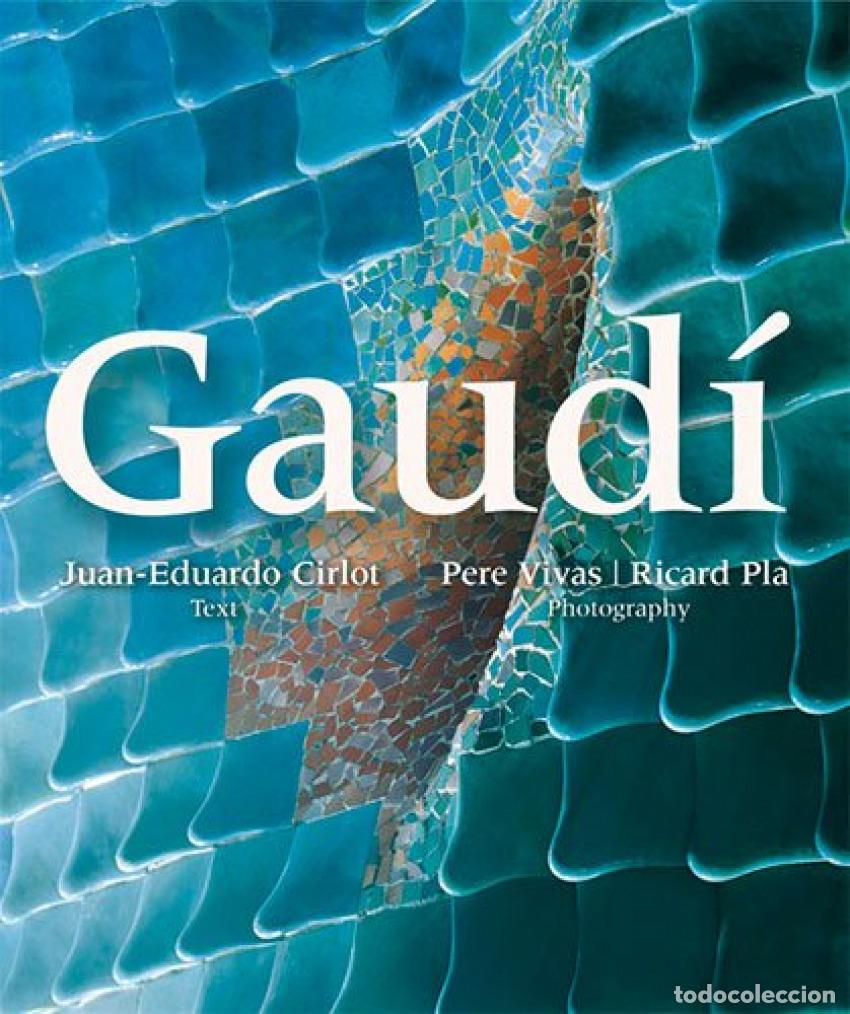 Libros: GAUD&Iacute; - Cirlot Laporta, Juan Eduardo