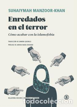 books: ENREDADOS EN EL TERROR - SUHAIYMAH MANZOOR KHAN