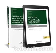 books: CONTRATOS MERCANTILES. CONTRATACI&Oacute;N INTERNACIONAL (PAPEL + E-BOOK) - Torrecillas L&oacute;pez, Segismundo