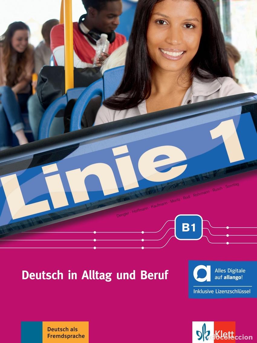 Livros: LINIE 1 B1- LIBRO DEL ALUMNO Y DE EJERCICIOS - EDICI&Oacute;N H&Iacute;BRIDA ALLANGO - Ensenanza y aprendizaje de