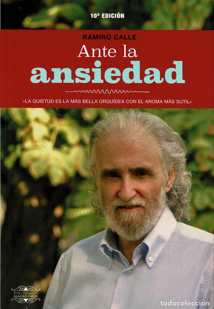Livros: ANTE LA ANSIEDAD 10&ordm;EDICION - CALLE, RAMIRO